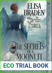 The Secrets of a Moonlit Night (The Oddflower Series)