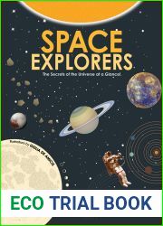 Space Explorers: The Secrets of the Universe at a Glance!