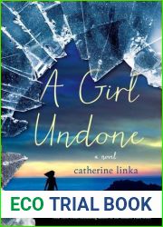 A Girl Undone (A Girl Called Fearless, #2)