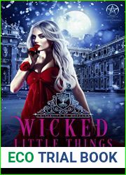 Wicked Little Things (University of Morgana: Academy of Enchantments and Witchcraft, #7)