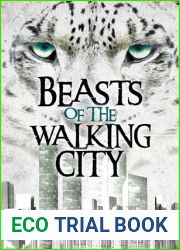 Beasts of the Walking City (Walking Cities #1)