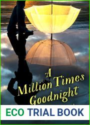 A Million Times Goodnight