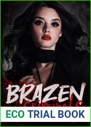 Brazen Criminals (Brazen Boys #1)