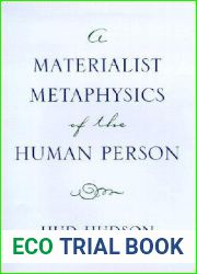 A Materialist Metaphysics of the Human Person