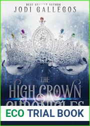 The High Crown Chronicles (High Crown Chronicles, #1)