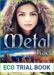 The Metal Kael (The Book of Kaels #3)