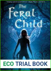 The Feral Child (The Feral Child Trilogy)