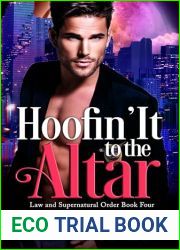Hoofin| It to the Altar (Law and Supernatural Order Book 4)