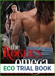 The Rogue|s Omega (The Rogue Pack #1)