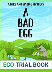 A Bad Egg (Mike and Maddie Mysteries)