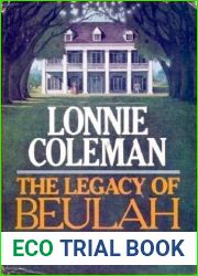 The Legacy of Beulah Land (Beulah Land, #3)