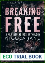 Breaking Free (New Beginnings)