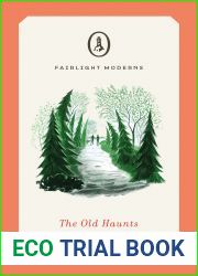 The Old Haunts (Fairlight Moderns)