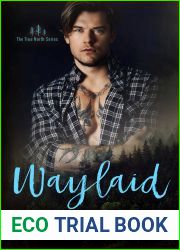 Waylaid (True North #8)