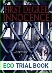 First Degree Innocence