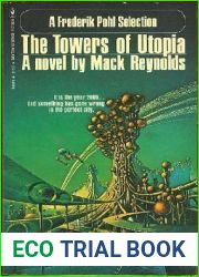 The Towers of Utopia