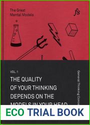 The Great Mental Models: General Thinking Concepts, Vol. I
