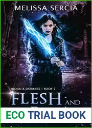 Flesh and Bone (Blood and Darkness #2)