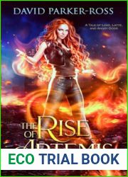 The Rise of Artemis: The Golden Age Edition (The Cult of Artemis Bailey)
