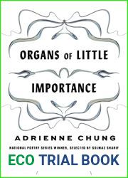 Organs of Little Importance (Penguin Poets)