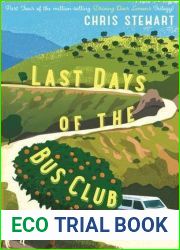 Last Days of the Bus Club