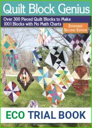 Quilt Block Genius: Over 300 Pieced Quilt Blocks to Make 1001 Blocks with No Math Charts