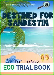 Destined For Sandestin: Cozy Mystery Short Story 5