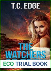 The Watchers of Eden (The Watchers Trilogy #1)