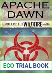 Apache Dawn (The Wildfire Saga)