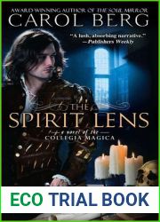 The Spirit Lens (Collegia Magica, #1)
