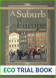 A Suburb of Europe: Nineteenth-Century Polish Approaches to Western Civilization