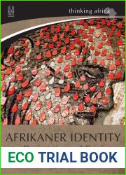 Afrikaner Identity: Dysfunction and Grief (Thinking Africa)
