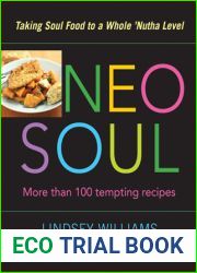 Neo Soul: Taking Soul Food to a Whole ‘Nutha Level