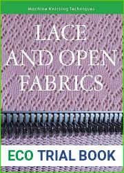 Lace and Open Fabrics (Machine Knitting Techniques)