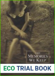 The Memories We Keep