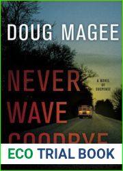 Never Wave Goodbye