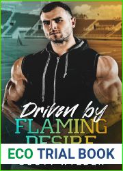 Driven By Flaming Desire: An One Night Stand Sports Romance (The Winning Hearts Series Book 2)