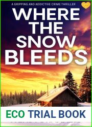 Where the Snow Bleeds (Dean Matheson #2)