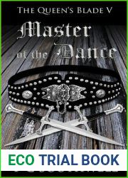 Master of the Dance (The Queen|s Blade, #5)