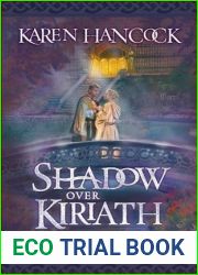 Shadow Over Kiriath (Legends of the Guardian-King, #3)
