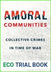 Amoral Communities: Collective Crimes in Time of War