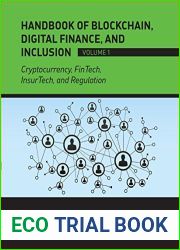 Handbook of Blockchain, Digital Finance, and Inclusion, Volume 1: Cryptocurrency, FinTech, InsurTech, and Regulation
