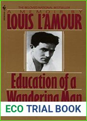 Education of a Wandering Man: A Memoir
