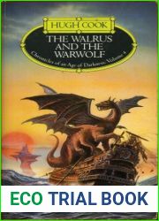 The Walrus And The Warwolf (Chronicles of an Age of Darkness: Volume 4)