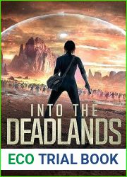 Into the Deadlands: Book 2 of the Kara Mason Story