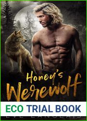 Honey|s Werewolf (Big City Lycans, #3)