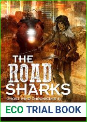 The Road Sharks (Ghost Wind Chronicles #1)