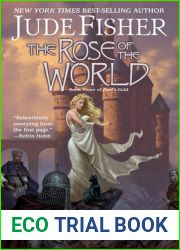 The Rose of the World (Fool|s Gold, #3)