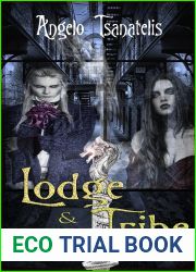 The Lodge and the Tribe