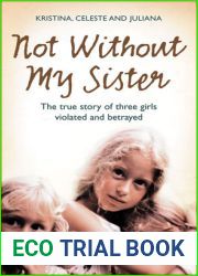 Not Without My Sister